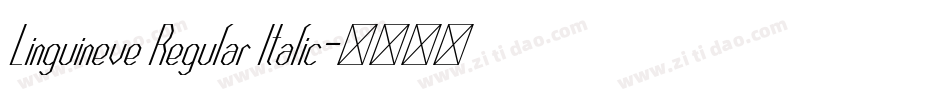 Linguineve Regular Italic字体转换